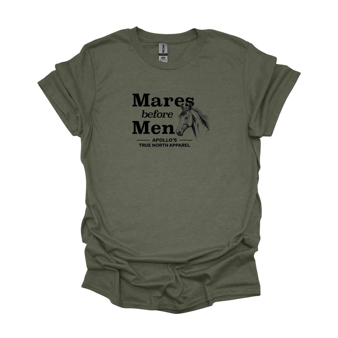 Mares before Men Adult Unisex Tee